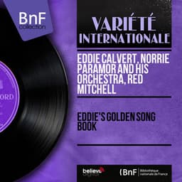 Eddie's Golden Song Book - Eddie Calvert