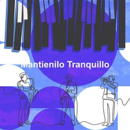 Mantienilo Tranquillo - Jazz per Studiare