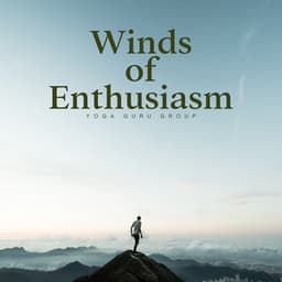 Winds of Enthusiasm - Kundalini Yoga Music