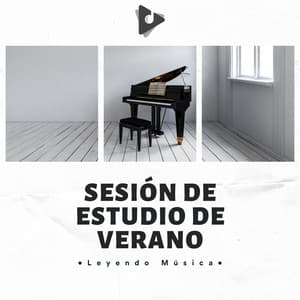 Sesión De Estudio De Verano - Leyendo Música