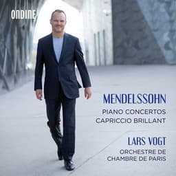 Mendelssohn: Piano Concertos - Felix Mendelssohn