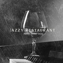 Jazzy Restaurant Piano Music 2022 - Diana Kally