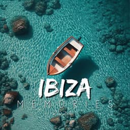 Ibiza Memories 2024 - Future Sound Of Ibiza