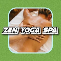 Spiritual Zen Ypga Meditation Sounds For Spa - Zen Yoga Spa