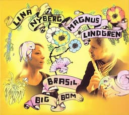 Brasil Big Bom - Lina Nyberg