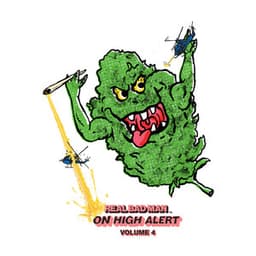On High Alert, Vol. 4 - Real Bad Man