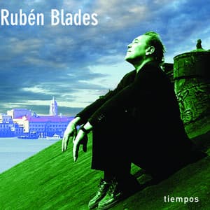 Tiempos - Rubén Blades