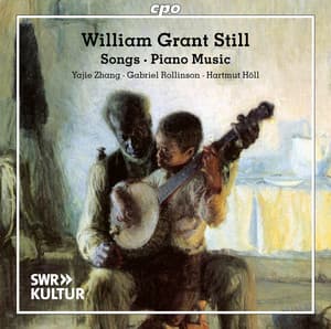Still: Songs & Piano Music - William Grant Still