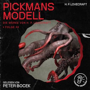 Pickmans Modell - Die Werke von H. P. Lovecraft