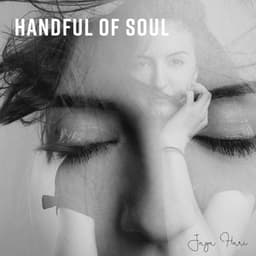 Handful of Soul - Jaya Hari