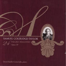 Twenty-Four Negro Melodies - Samuel Coleridge-Taylor