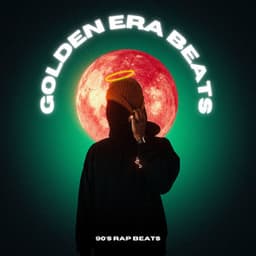 Golden Era Beats: Old School Rap Beats - 90's Rap Beats