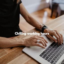 Chilling working hours - Jazz para Dormir Orquesta