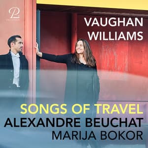Vaughan Williams: Songs of Travel - Ralph Vaughan Williams