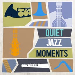 Quiet Jazz Moments - Italian Restaurant Music of Italy