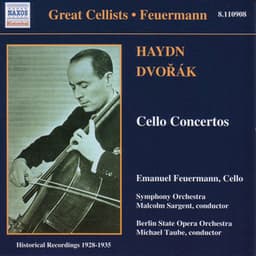Haydn / Dvorak: Cello Concertos - Emanuel Feuermann