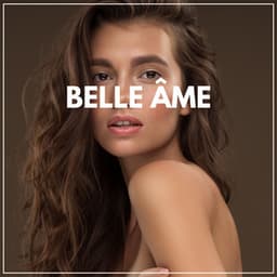 Belle âme - Le Sommeil