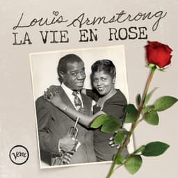 La Vie En Rose - Louis Armstrong