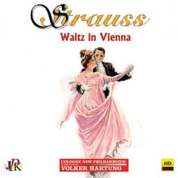 Strauss: Waltz in Vienna - Johann Strauss II