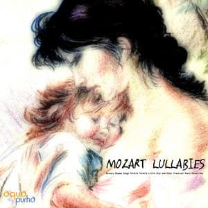 Mozart Lullabies, Nursery Rhymes Songs, Twinkle Twinkle Little Star and Other - Giuliano Sacchetto-Giordano Trivellato