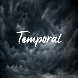 Temporal - Para Dormir Profundamente - Chuvarada