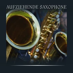 Aufziehende Saxophone - Frühstück Jazz