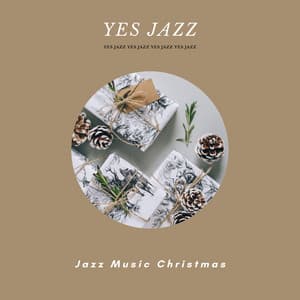 Jazz Music Christmas - Yes Jazz