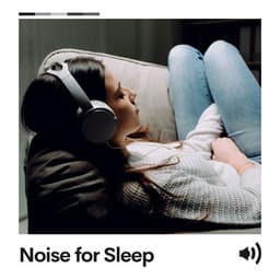 Noise for Sleep - Soothing White Noise for Relaxation