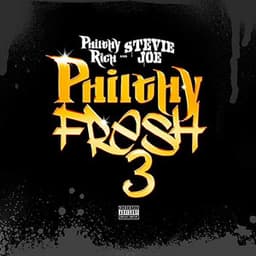 Philthy Fresh 3 - Stevie Joe