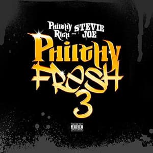 Philthy Fresh 3 - Stevie Joe