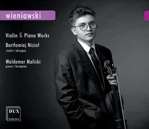 Wieniawski: Violin and Piano Works - Henryk Wieniawski
