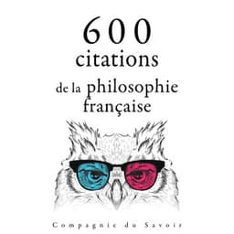 600 citations de la philosophie française - Voltaire