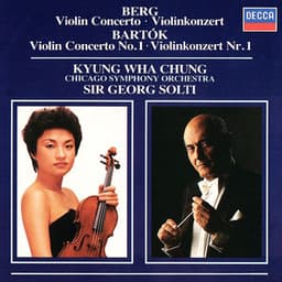 Berg: Violin Concerto / Bartók: Violin Concerto No.1 - Kyung Wha Chung