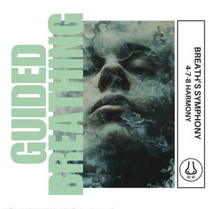 Breath’s Symphony: 4-7-8 Harmony - Guided Breathing