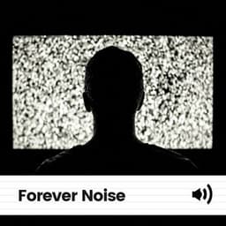 Forever Noise - Background Sleep White Noise