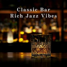 Classic Bar: Rich Jazz Vibes - Eximo Blue