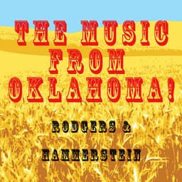 The Music From Oklahoma! - Rodgers & Hammerstein