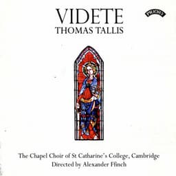 Videte - Thomas Tallis