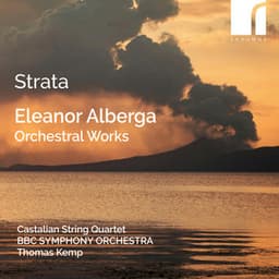Strata: Eleanor Alberga Orchestral Works - Eleanor Alberga