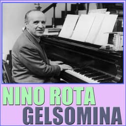 Gelsomina - Nino Rota