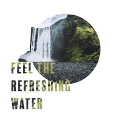 Feel the Refreshing Water - Water Music Oasis