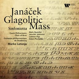 Janáček: Glagolitic Mass, Sinfonietta - Leoš Janáček