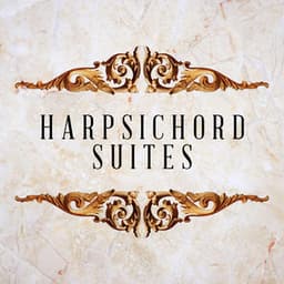 Harpsichord Suites - Olivier Baumont