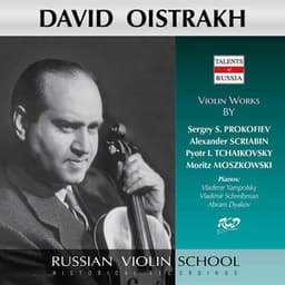 Prokofiev, Scriabin & Others: Works for Violin & Piano - David Oistrakh