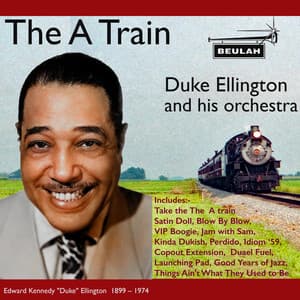 The A Train - Duke Ellington