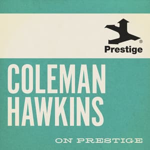 On Prestige - Coleman Hawkins