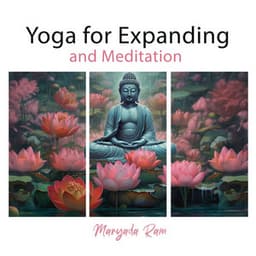 Yoga for Expanding and Meditation: Spiritual Music New Age and Meditation Bells - Maryada Ram