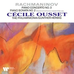 Rachmaninov: Piano Concerto No. 3, Op. 30 & Piano Sonata No. 2, Op. 36 - Sergei Rachmaninoff