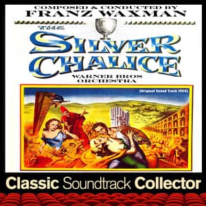 The Silver Chalice - Warner Bros Studio Orchestra