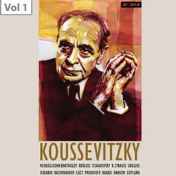 Sergey Koussevitzky, Vol. 1 - Boston Symphony Orchestra